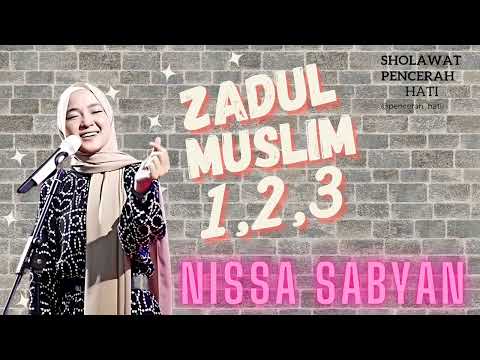Zaadul Muslim 1,2,3 - Nissa Sabyan ll lagu religi