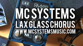 Video thumbnail for MC Systems: GLASS CHORUS (LAX Pedal) by Brett Kingman