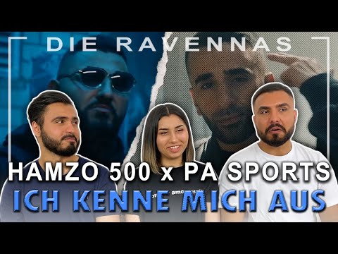 Reaktion auf HAMZO 500 x PA SPORTS - ICH KENNE MICH AUS | Die Ravennas