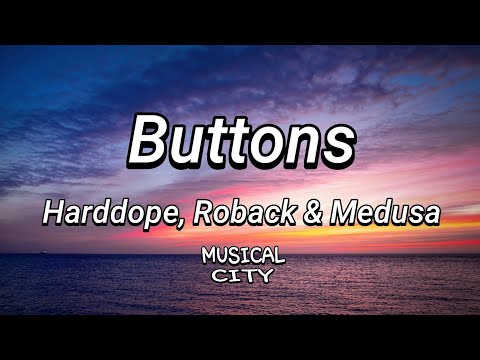 Buttons (Harddope, Roback & Medusa Cover) [Lyrics]