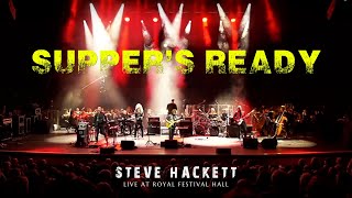 Steve Hackett  - Supper&#39;s Ready
