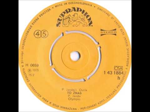 Olympic - To znáš [1975 Vinyl Records 45rpm]