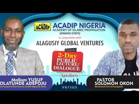 Great Debate: Mallam Yusuf Adepoju versus Pastor Solomon Okoh at Ilorin