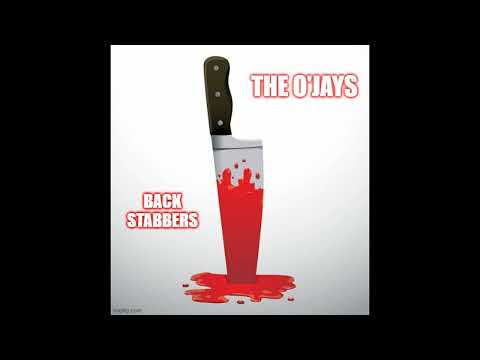 O'JAYS  *  Back Stabbers    1972   HQ