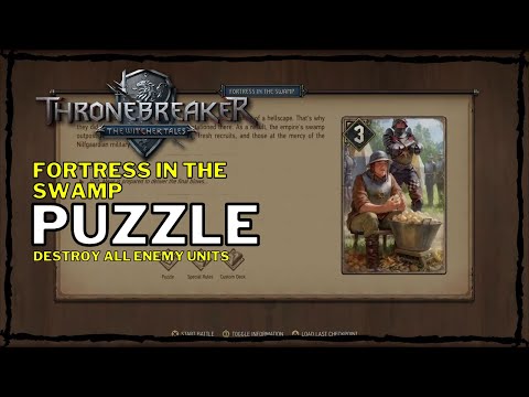 Thronebreaker: The Witcher Tales - Fortress in the Swamp Puzzle [Destroy all enemy units] (Angren)