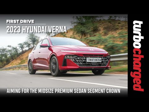 2023 Hyundai Verna | The new segment benchmark? | First-drive review | TURBOCHARGED