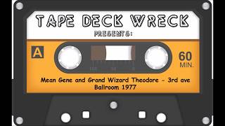 Mean Gene and Grand Wizard Theodore - 3rd ave  Ballroom 1977