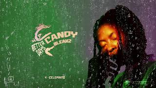 Candy Bleakz -Celepiano [Official Audio]