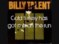 Billy Talent - Cold Turkey with Lyrics 