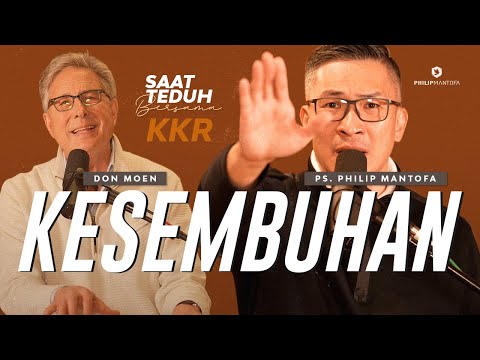 Saat Teduh Bersama Don Moen - KKR KESEMBUHAN | 4 Agustus 2021 (Official Philip Mantofa)