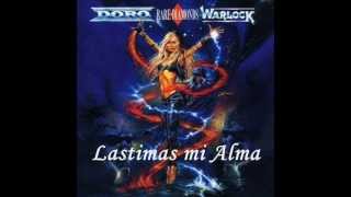 Doro y Warlock You Hurt My Soul Subtitulado (Lyrics)