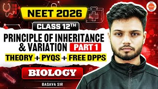 🧬 Principle of Inheritance & Variation | Part 1