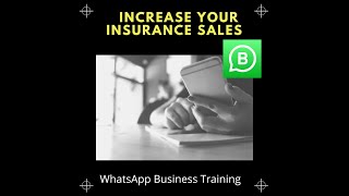 Increase your insurance sales with WhatsApp Business