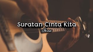 Download lagu Suratan Cinta Kita - Iwan (Lirik) mp3