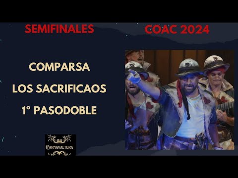 1º PASODOBLE (A ASTILLEROS) COMPARSA LOS SACRIFICAOS (CON LETRA) COAC 2024