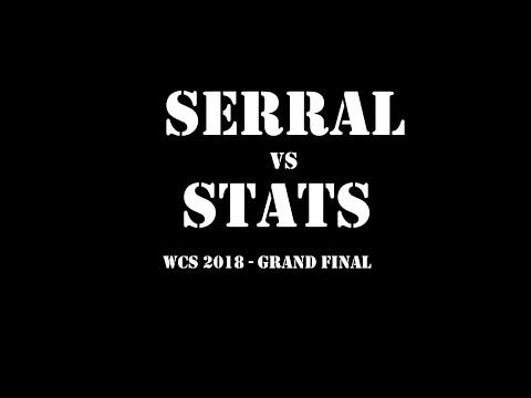 SC2 Serral vs Stats - ZvP - Starcraft 2 Grand Final 2018 WCS Global Finals   StarCraft II