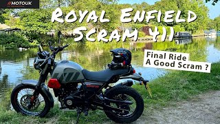 Final Ride on the Hymalayan Scram 411 from Royal Enfield - A Good Scram ? Tune in to find out 👌