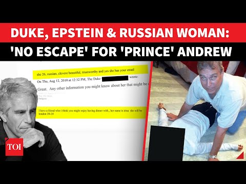 UK’s Andrew On All Fours In Disturbing DOJ Epstein Photos | Russian Woman, Duke, BP & ‘Privacy’