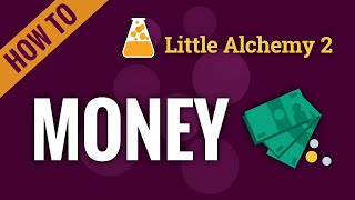 How to make MONEY in Little Alchemy 2