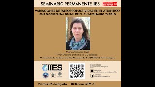 "Variaciones de paleo productividad en el Atlántico Sur Occidental durante el Cuaternario Tardío" ..