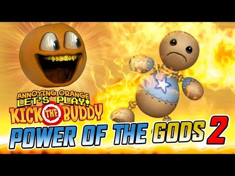 キックバディPOWER OF THE GODS!#第2回 [迷惑なオレンジ・プレイ] (Kick Buddy: POWER OF THE GODS! #2 [Annoying Orange Plays])