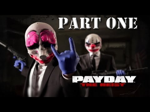 Lets Rob a Bank Payday The Heist Part One