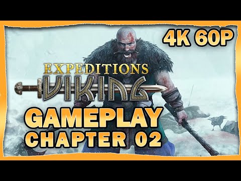 Expedition Viking Gameplay Walkthrough - Chapter 02 - Under Attack [4k 60p]
