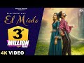 El Miedo Official Video Billa Sonipat Ala Samridhi Puri Deepty Haryanvi Song 2024