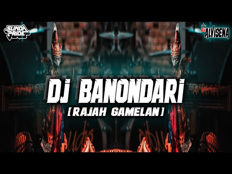 DJ BANONDARI [RAJAH GAMELAN] DJ ALVISENA RMX feat ZAYSILET