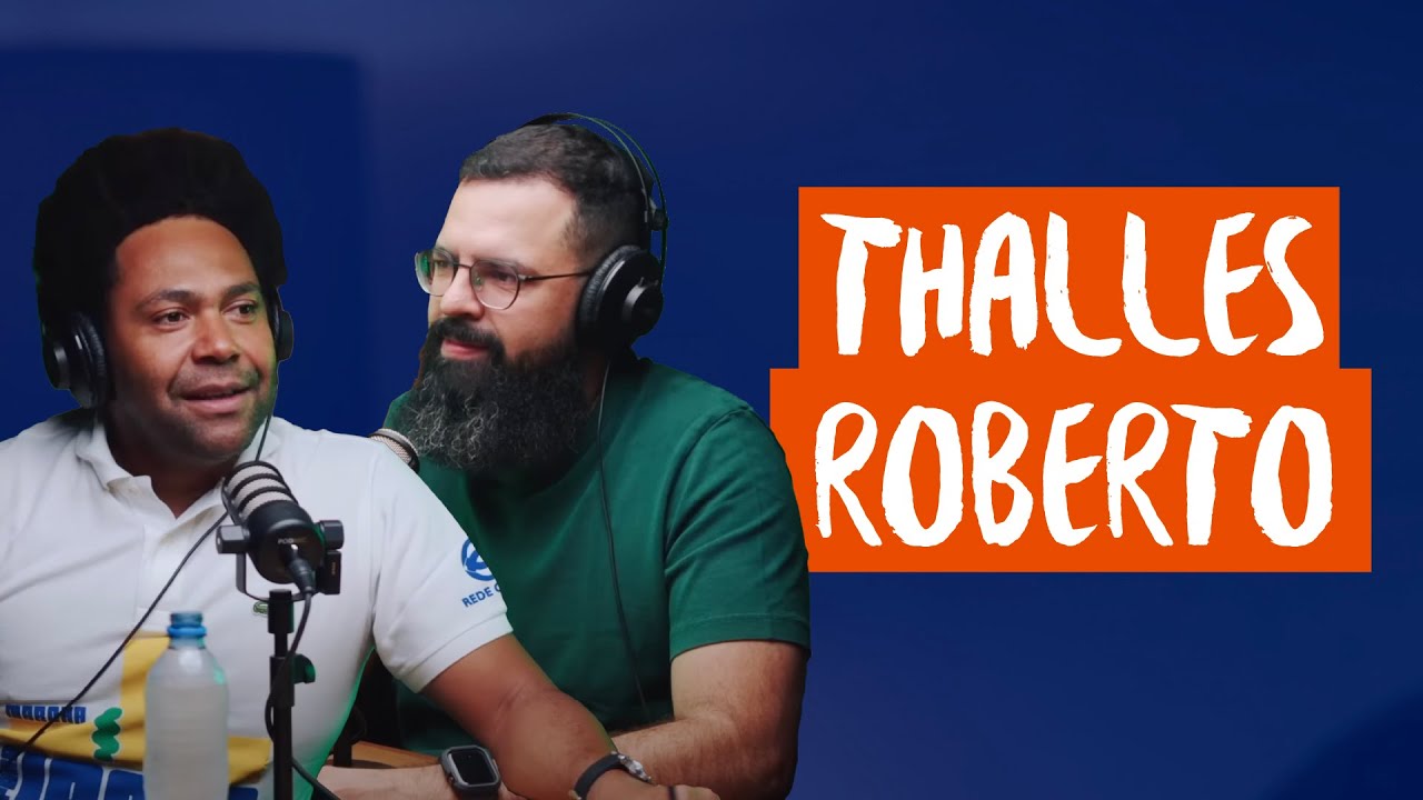 THALLES ROBERTO(segunda participação) - Podcast JesusCopy #94