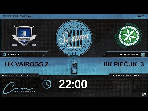 2023 11 21 | HK VAIROGS 2 (VG2) - HK PIEČUKI 3 (PC3) | E9