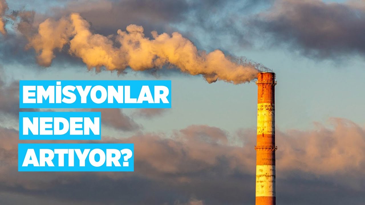 İKLİM 101 - Dünyanın karbon bütçesi tükeniyor