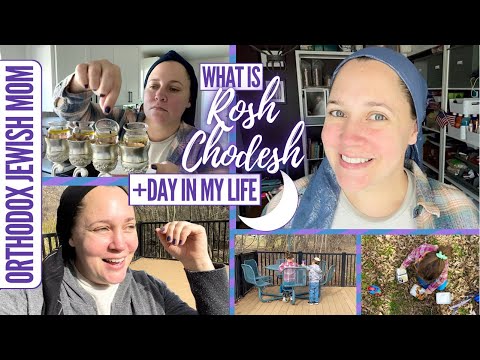 What is ROSH CHODESH? + Day in My Life | DITL | Orthodox Jewish Mom (Jar of Fireflies)