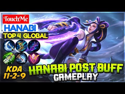 Hanabi Post Buff Gameplay [ Top 4 Global Hanabi ] TouchMe Hanabi Mobile Legends Video