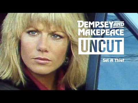 Dempsey and Makepeace Uncut - S2E7 Set A Thief