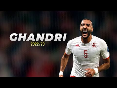 NADER GHANDRI &#9658; Best Skills (HD) 2022/23