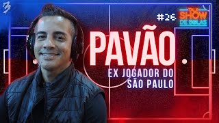 Talk Show de Bolas #26 - PAVÃO
