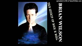 Brian Wilson - The Spirit of Rock n Roll (Demo 1986)(feat Bob Dylan)(Remix)