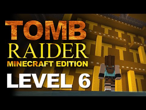 Tomb Raider Minecraft Edition - Level 6 - Colosseum + Bonus