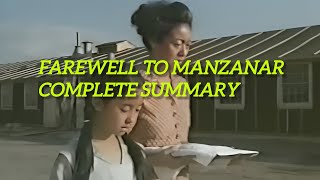 Farewell to Manzanar by Jeanne Wakatsuki Houston || A complete summary of the memoir