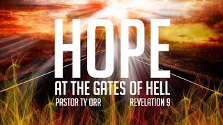 Hope at the Gates of Hell