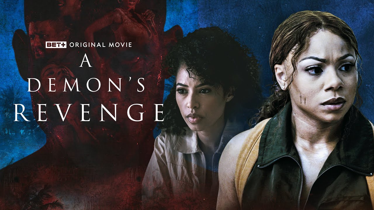 A Demon's Revenge | BET + Original Movie | Streaming OCT 30