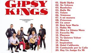 Gipsy Kings Greatest Hits 2020 - Gipsy Kings Éxitos De Colección
