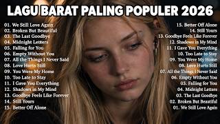 Download lagu LAGU BARAT VIRAL TIKTOK 2026 💥🎶 | Full Album Paling Enak Didengar Saat Ini! mp3