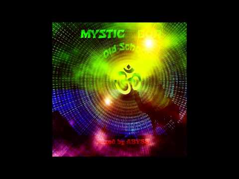 Mystic Goa [OLDSCHOOL MIX]