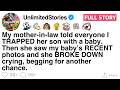My Mother In Law Told Everyone I TRAPPED Her Son With A Baby FULL STORY