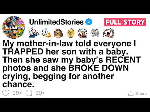 My mother-in-law told everyone I TRAPPED her son with a baby. [FULL STORY]