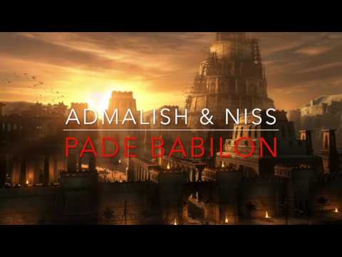 Admalish feat Niss- Pade Babilon