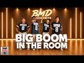 BIG BOOM IN THE ROOM KABOOM KABOOM DJ ILHAM X DJ ROWEL REMIX Zumba Dance Workout
