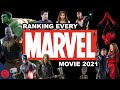 Ranking EVERY Marvel Movie | 2021
